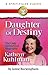 Daughter of Destiny by Jamie Buckingham Daughter of Destiny by Jamie Buckingham