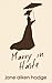Marry in Haste by Jane Aiken Hodge