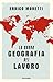 La nuova geografia del lavoro