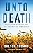 Unto Death Martyrdom, Missions, and the Maturity of the Church [Paperback]