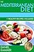 The Mediterranean Diet