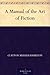 A Manual of the Art of Fiction