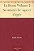Le Bossu Volume 5 Aventures de cape et d'épée (French Edition)