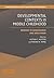 Developmental Contexts in Middle Childhood: Bridges to Adolescence and Adulthood (Cambridge Studies in Social and Emotional Development)