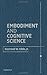 Embodiment and Cognitive Science