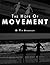 The Hope of Movement