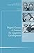 Digital Games: A Context for Cognitive Development: New Directions for Child and Adolescent Development, Number 139 (J-B CAD Single Issue Child & Adolescent Development)