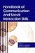 Handbook of Communication and Social Interaction Skills (Routledge Communication Series)