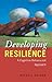 Developing Resilience: A Cognitive-Behavioural Approach