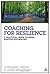 Coaching for Resilience: A Practical Guide to Using Positive Psychology