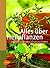 Alles über Heilpflanzen: Erkennen, anwenden und gesund bleiben