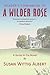 Reader's Companion to A Wilder Rose