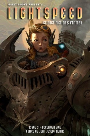 Lightspeed Magazine, December 2012 (Kindle Edition)