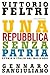 Una repubblica senza patria...