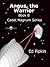Angus, the Warrior (Cadet Magnum Book 8)