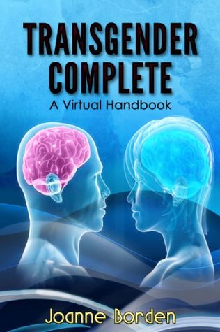 Transgender Complete: A Virtual Handbook