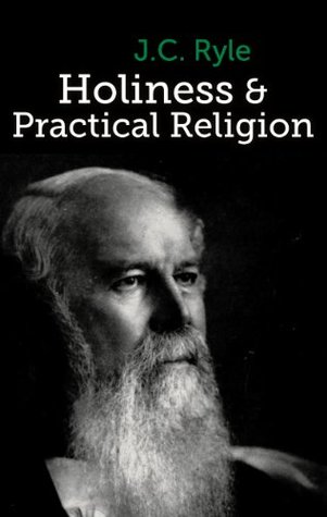 Holiness and Practical Religion