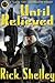 Until Relieved (The Lucky 13th, #1)