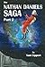 The Nathan Daniels Saga: Part 2