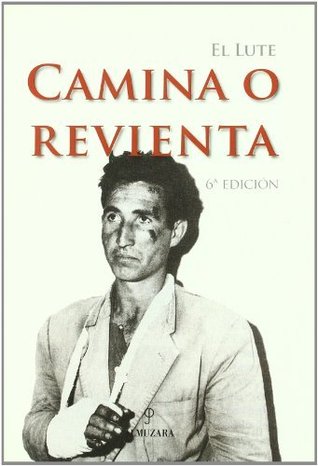 Camina o revienta (Kindle Edition)