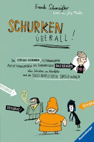 Schurken überall! (Kindle Edition)