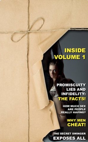 I am the Secret Swinger: Volume 1 (Kindle Edition)
