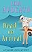 Dead on Arrival by Lori Avocato