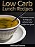 Low Carb Lunch Recipes: 25 ...