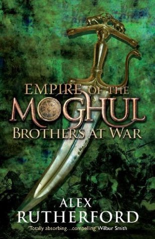 Brothers at War (Empire of the Moghul #2)