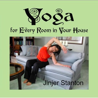 Yoga for Every Room in Your House