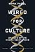 Wired for Culture: Origins ...