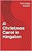 A Christmas Carol in Kingston