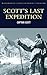 Scott's Last Expedition by Robert Falcon Scott