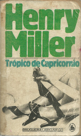 Portada de Trópico de Capricornio, de Henry Miller