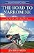 The Road To Narromine: A Li...