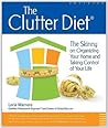 The Clutter Diet:...