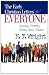 Early Christian Letters for Everyone (The New Testament for Everyone)