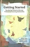 Book cover for Getting Started: Reculturing Schools to Become Professional Learning Communities (Solutions)