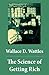 The Science of Getting Rich by Wallace D. Wattles