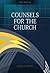 Counsels for the Church