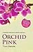Orchid Pink