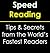 Speed Reading: Secrets from the World's Fastest Speed Readers