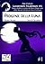 Progenie della Luna. Licantropi Filantropi #1: Serie Il Cacciatore (Italian Edition)