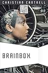 Brainbox by Christian Cantrell