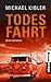 Todesfahrt
