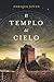 El templo del cielo by Enrique Joven