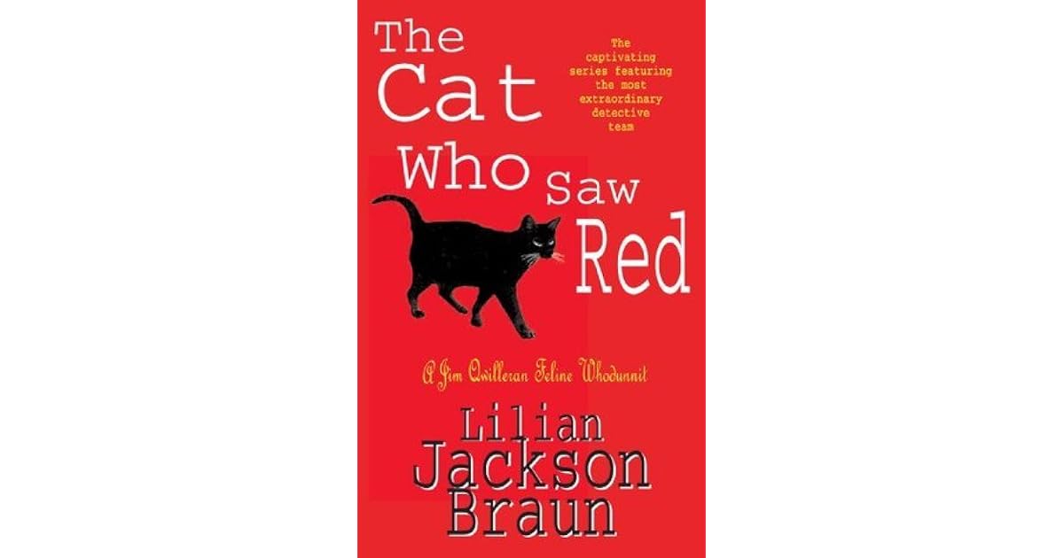 The Cat Who Saw Red by Lilian Jackson Braun
