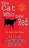 The Cat Who Saw Red by Lilian Jackson Braun