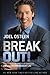 Break Out!: 5 Keys to Go Beyond Your Barriers and Live an Extraordinary Life