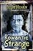 Rowan the Strange